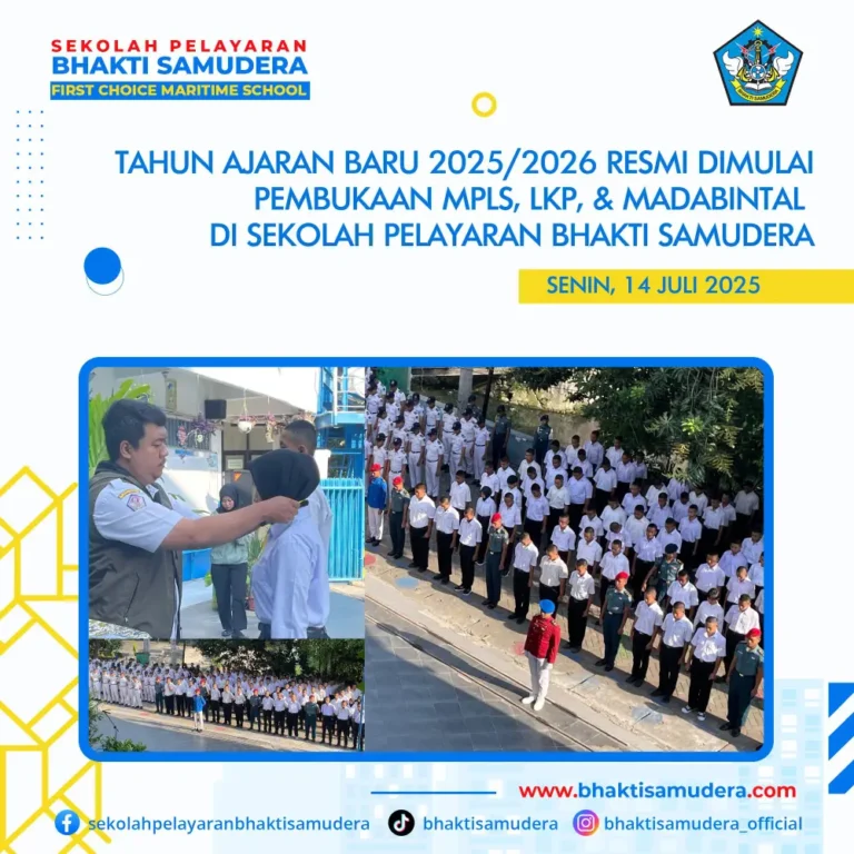 Tahun Ajaran Baru 2025 2026 Sekolah Pelayaran Bhakti Samudera Resmi Dimulai
